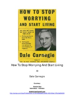 How To Stop Worrying And Start Living